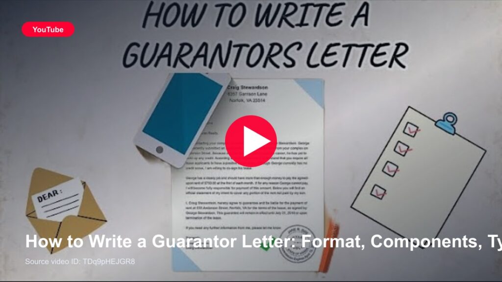 How to Write a Guarantor Letter: Format, Components, Types, and Examples